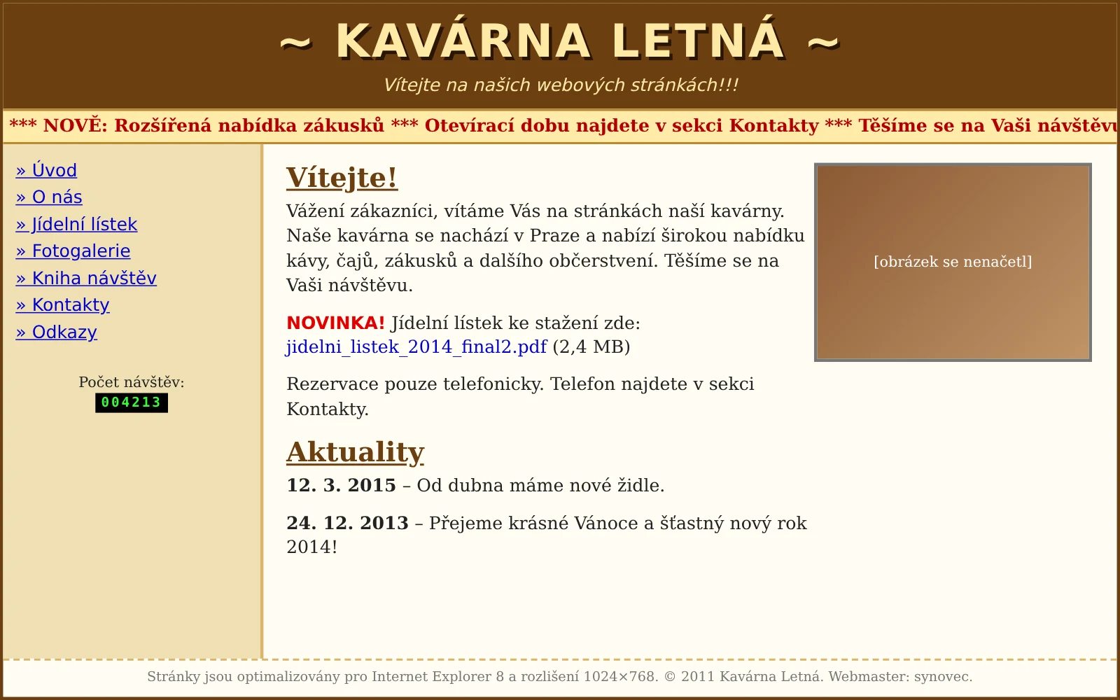 Před: zastaralý web kavárny s běžícím textem a počítadlem návštěv